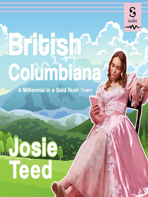 Title details for British Columbiana by Josie Teed - Wait list